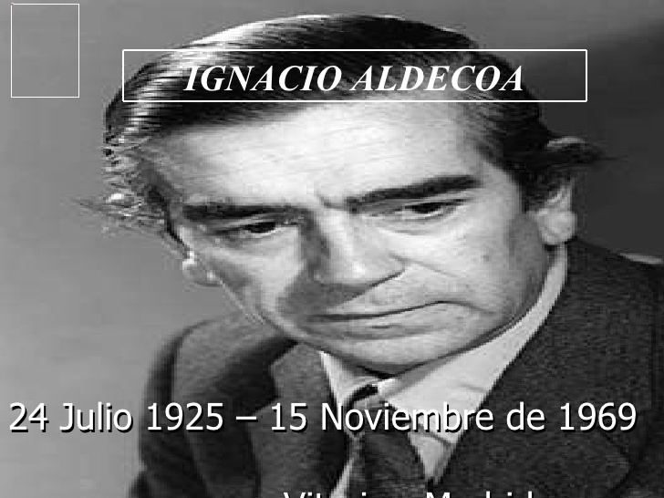Ignacio Aldecoa Presentacin Ignacio Aldecoa