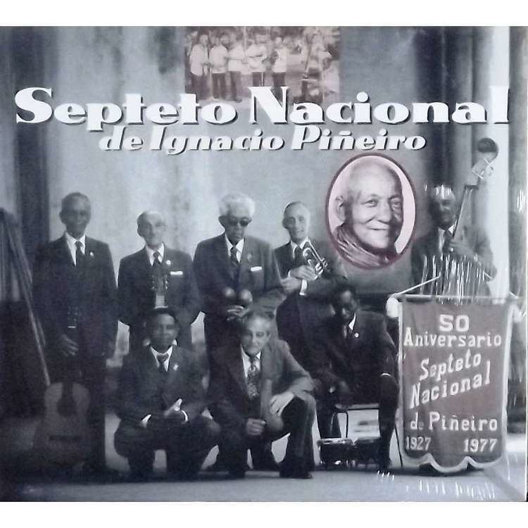 Ignacio Piñeiro Septeto nacional de ignacio pineiro cd 20 tracks by Septeto