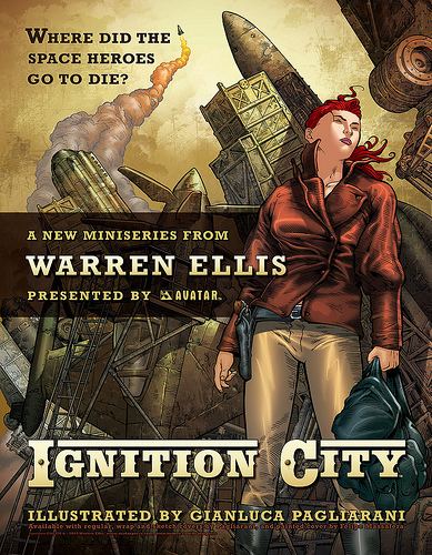 Ignition City Warren Ellis39 IGNITION CITY Avatar Press