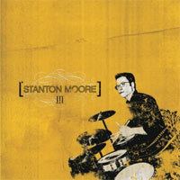 III (Stanton Moore album) httpsuploadwikimediaorgwikipediaen995Sta