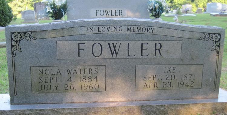 Ike Fowler Ike Fowler 1871 1942 Find A Grave Memorial