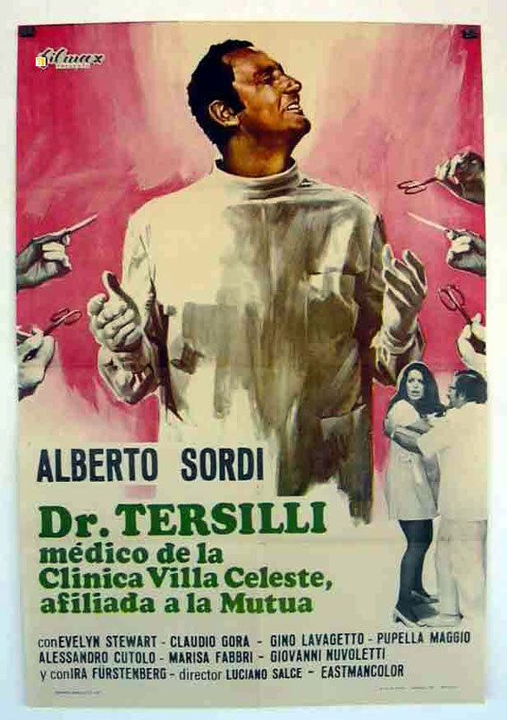 Il Prof. Dott. Guido Tersilli, primario della clinica Villa Celeste, convenzionata con le mutue DR TERSILLI MOVIE POSTER IL PROF DOTT GUIDO TERSILLI PRIMARIO