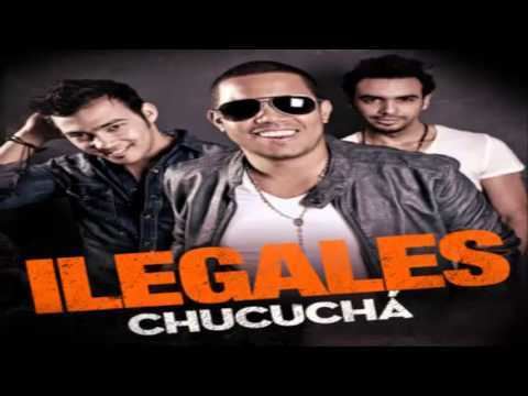 Ilegales Chucucha Ilegales Audio YouTube