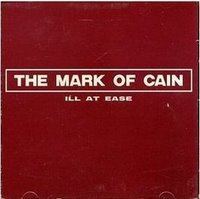 Ill at Ease (The Mark of Cain album) httpsuploadwikimediaorgwikipediaencc6Ill
