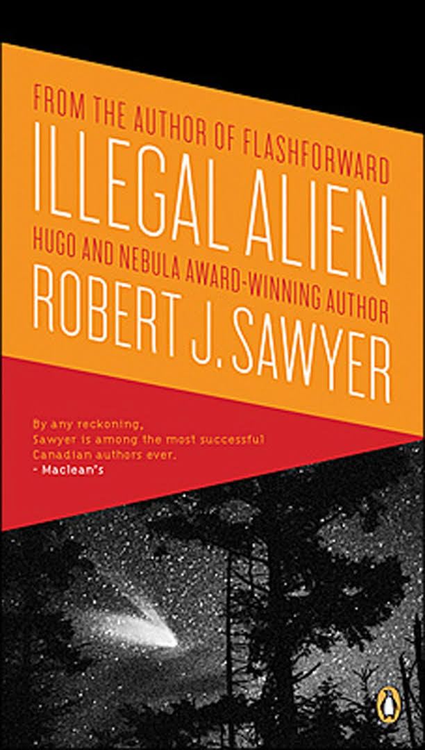 Illegal Alien (Sawyer novel) t0gstaticcomimagesqtbnANd9GcR0E5oqlNnRewPebx