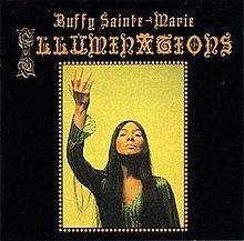 Illuminations (Buffy Sainte-Marie album) httpsuploadwikimediaorgwikipediaenthumb9