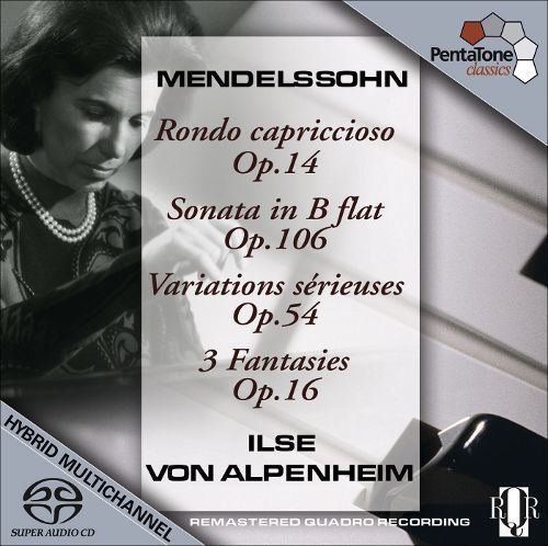 Ilse von Alpenheim Ilse Von Alpenheim Plays Mendelssohn Ilse von Alpenheim