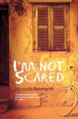 I'm Not Scared Im Not Scared novel Wikipedia