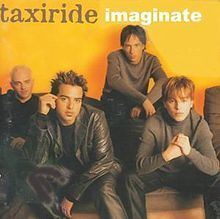 Imaginate (Taxiride album) httpsuploadwikimediaorgwikipediaenthumb2