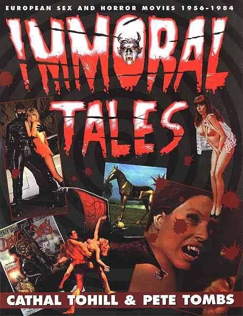 Immoral Tales: European Sex & Horror Movies 1956-1984 t1gstaticcomimagesqtbnANd9GcR0US2o6oajhRz54i