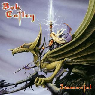 Immortal (Bob Catley album) httpsuploadwikimediaorgwikipediaen997Bob