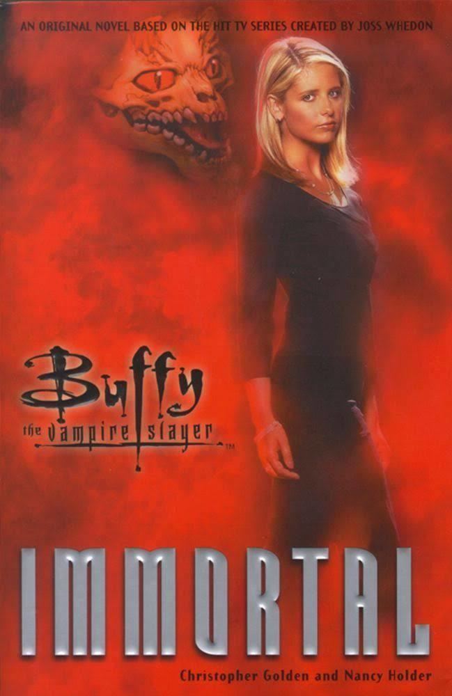 Immortal (Buffy novel) t3gstaticcomimagesqtbnANd9GcQJrv9gMiD7NtxvNy