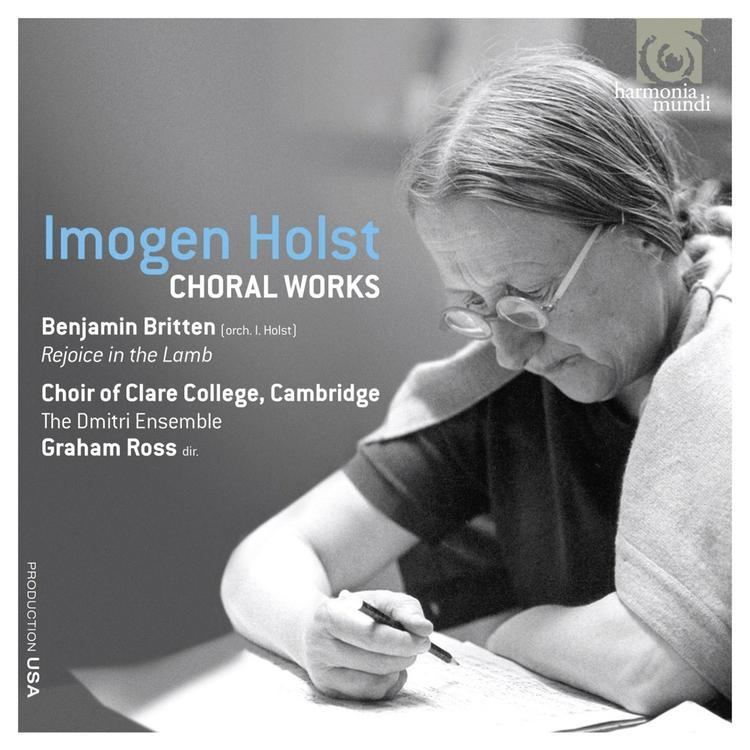 Imogen Holst Imogen Holst Choral Works Clare College Choir