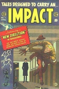 Impact (EC Comics) httpsuploadwikimediaorgwikipediaenthumbf