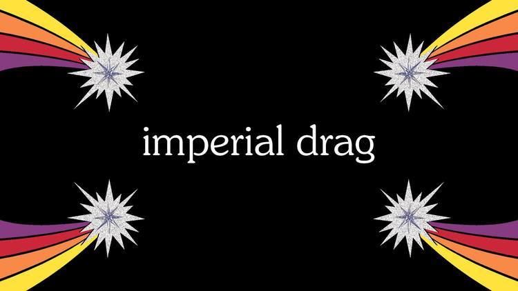 Imperial Drag Imperial Drag quotDandelionquot YouTube