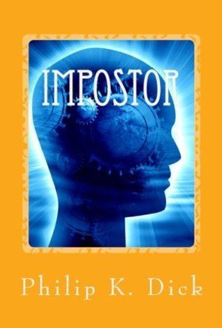 Impostor (short story) imagesgrassetscombooks1395777007l21567320jpg