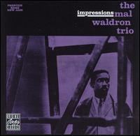 Impressions (Mal Waldron album) httpsuploadwikimediaorgwikipediaen88bImp