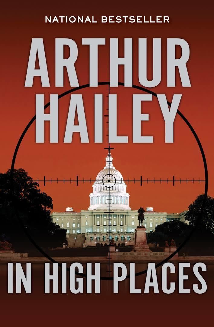 In High Places (Hailey novel) t3gstaticcomimagesqtbnANd9GcRQFZyoMLOi5mXGw7