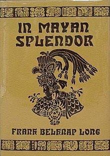 In Mayan Splendor httpsuploadwikimediaorgwikipediaenthumbb