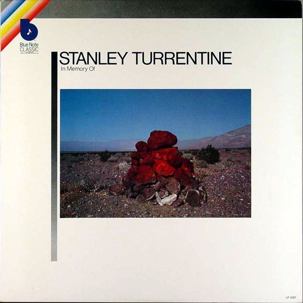 In Memory Of (Stanley Turrentine album) httpsimgdiscogscomeTh1qpIsYLy6gYQsNDu4InZ556