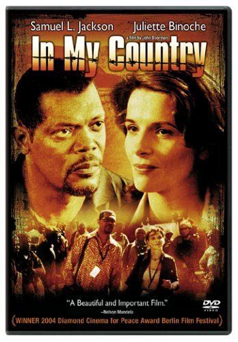 In My Country Amazoncom In My Country Samuel Jackson Juliette Binoche Brendan