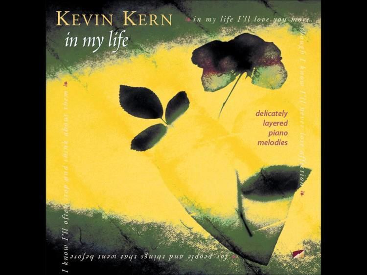 In My Life (Kevin Kern album) httpsiytimgcomviNEHpwKdFYb8maxresdefaultjpg