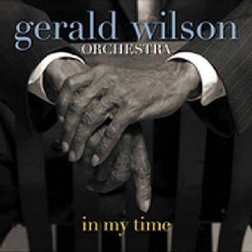 In My Time (Gerald Wilson album) httpsimagesnasslimagesamazoncomimagesI5