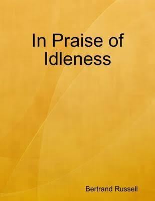 In Praise of Idleness and Other Essays t3gstaticcomimagesqtbnANd9GcT0MgdqqQI68jte13
