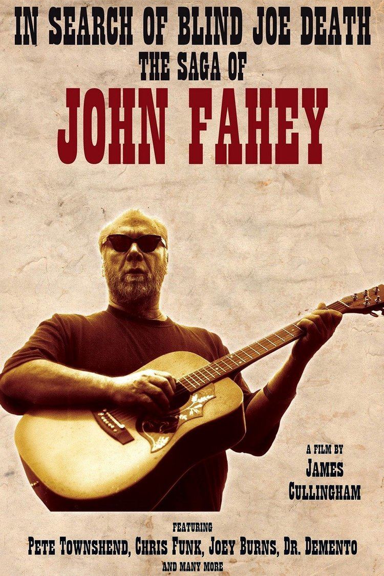 In Search of Blind Joe Death: The Saga of John Fahey wwwgstaticcomtvthumbmovieposters9532824p953