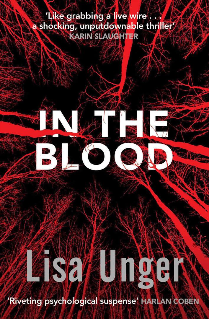 In the Blood (Unger novel) t0gstaticcomimagesqtbnANd9GcSVUHlieqiUffVC9n