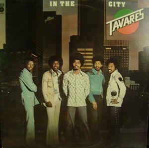 In the City (Tavares album) httpsimgdiscogscomwAHleO1yROIjeFPerPo6Xlnyha