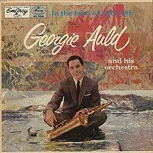 In the Land of Hi-Fi with Georgie Auld and His Orchestra httpsuploadwikimediaorgwikipediaenthumb2