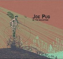 In the Meantime (Joe Pug EP) httpsuploadwikimediaorgwikipediaenthumbf