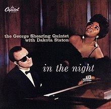 In the Night (George Shearing and Dakota Staton album) httpsuploadwikimediaorgwikipediaenthumb6