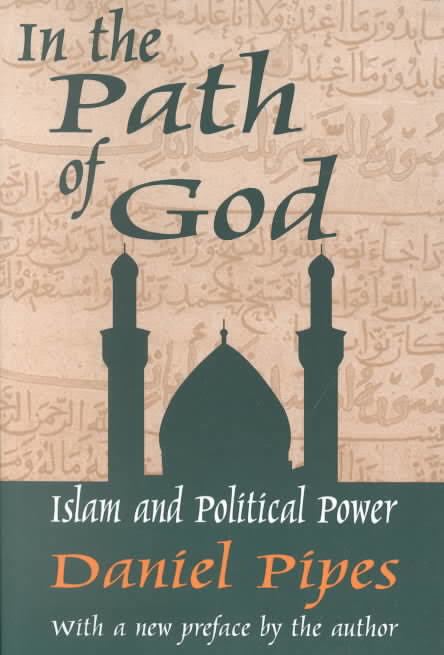 In the Path of God: Islam and Political Power t3gstaticcomimagesqtbnANd9GcRCYXdsjoTx4BiXoa