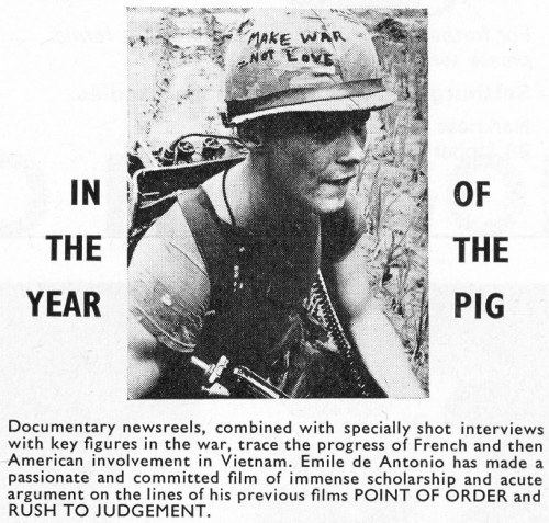 In the Year of the Pig Saturday Matinee In the Year of the Pig Desultory Heroics
