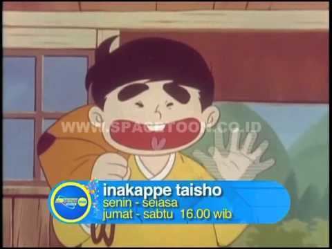 Inakappe Taishō SPACETOON PLUS INAKAPPE TAISHO PROMO MARET 2015 YouTube