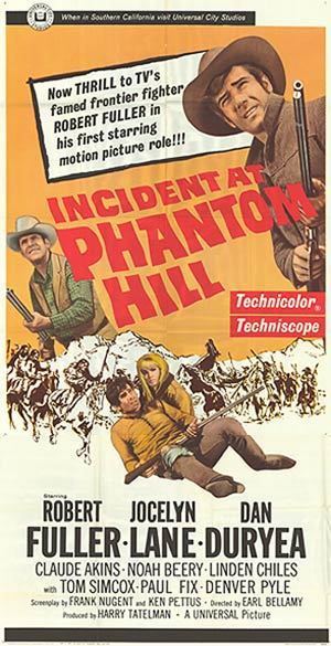 Incident at Phantom Hill Incident at Phantom Hill movie posters at movie poster warehouse