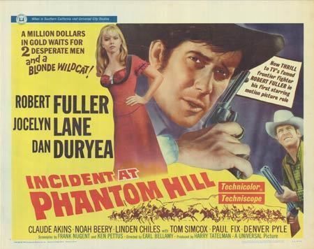 Incident at Phantom Hill Tickle Me Incident at Phantom Hill 1966