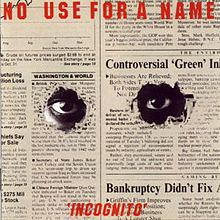 Incognito (No Use for a Name album) httpsuploadwikimediaorgwikipediaenthumb9
