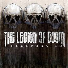 Incorporated (Legion of Doom album) httpsuploadwikimediaorgwikipediaenthumb1