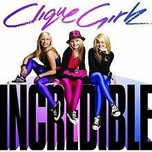 Incredible (Clique Girlz album) httpsuploadwikimediaorgwikipediaenthumbd
