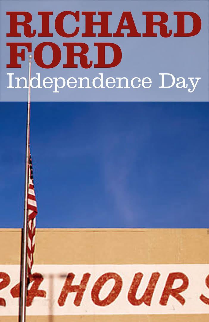 Independence Day (Ford novel) t1gstaticcomimagesqtbnANd9GcRQi44NcYV1d9Bsu6