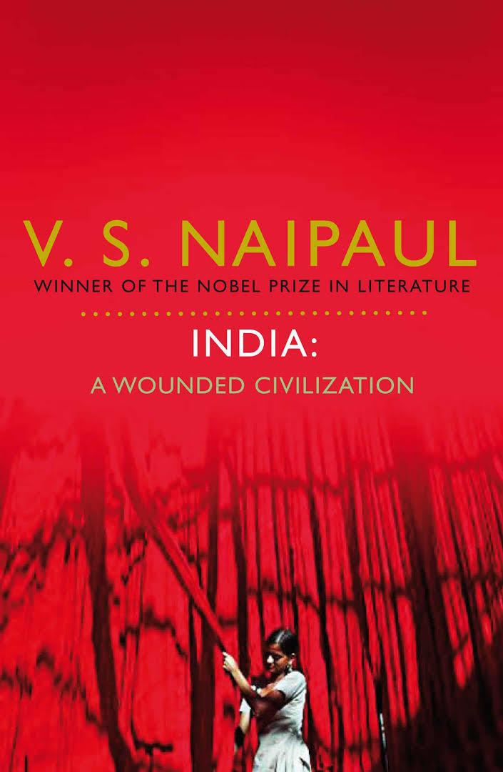 India: A Wounded Civilization t1gstaticcomimagesqtbnANd9GcQAqAQKxVfhrwMlx4