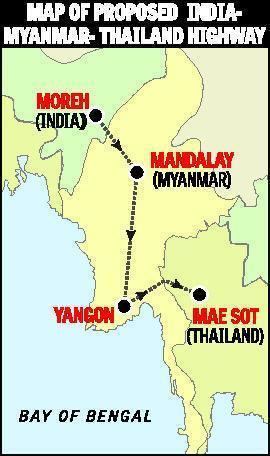 India–Myanmar–Thailand Trilateral Highway Proposed India Myanmar Thailand Highway Dr T K Tope Night