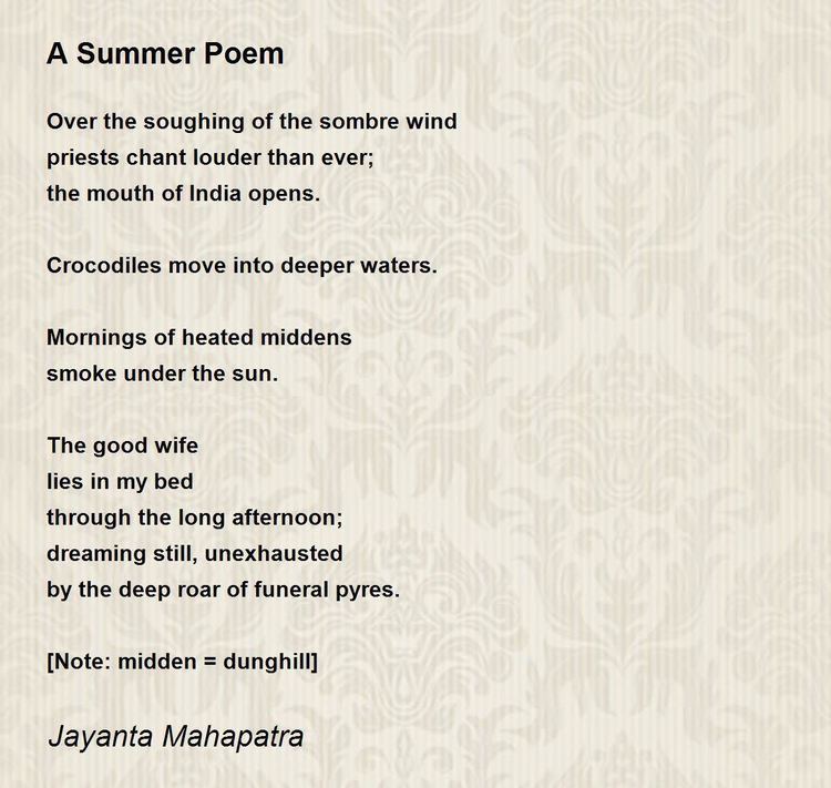 A Summer Poem - A Summer Poem Poem by Jayanta Mahapatra