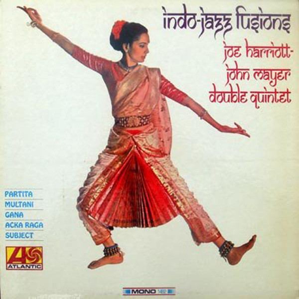 Indo jazz Joe Harriott John Mayer Double Quintet IndoJazz Fusions Vinyl