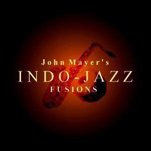 Indo jazz John Mayer39s IndoJazz Fusions