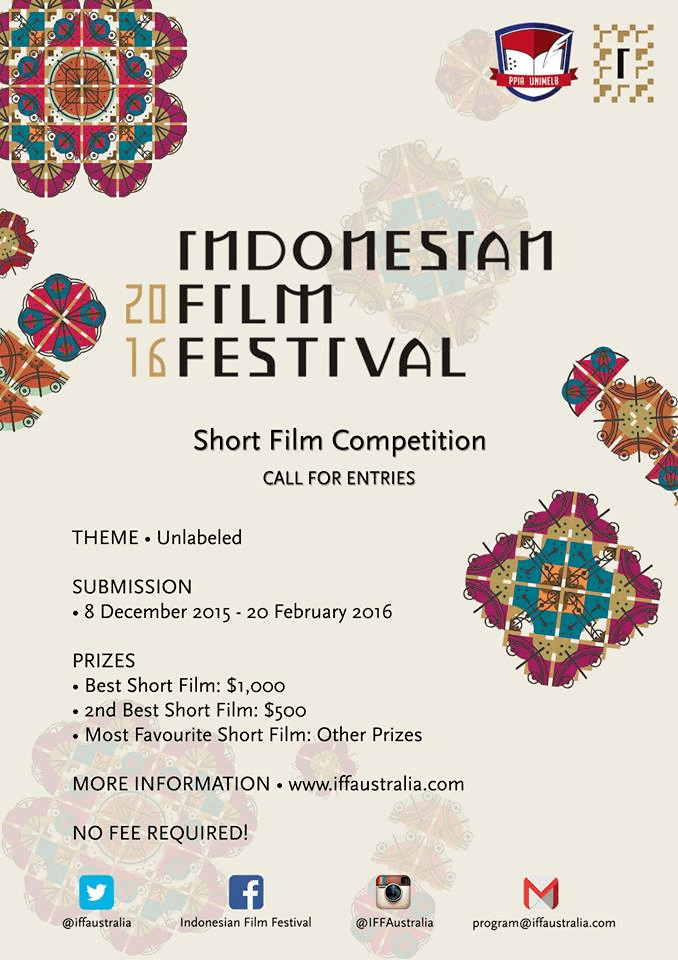 Indonesian Film Festival Indonesian Film Festival IFF 2016 Submissions NOW OPEN Australia