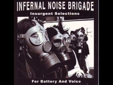 Infernal Noise Brigade httpsiytimgcomvi11sr2Q7OaHQhqdefaultjpg